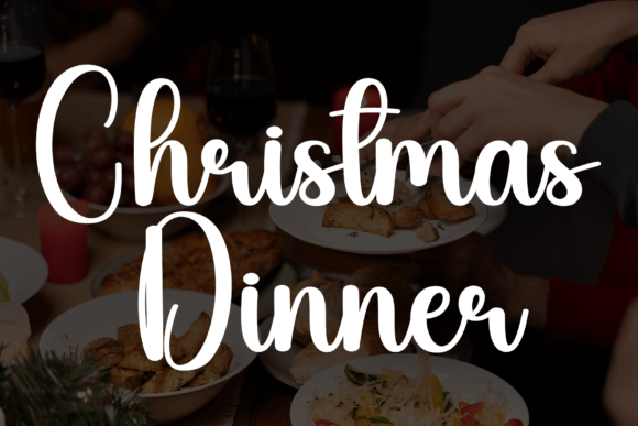 Christmas Dinner: A Warm Handwritten Font for Friendly Brands