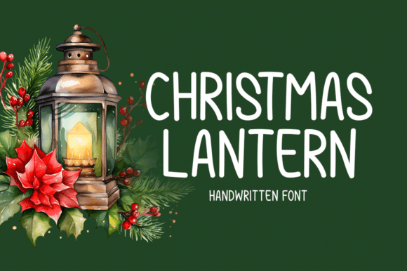 Christmas Lantern: A Handwritten Font for Editorial Character