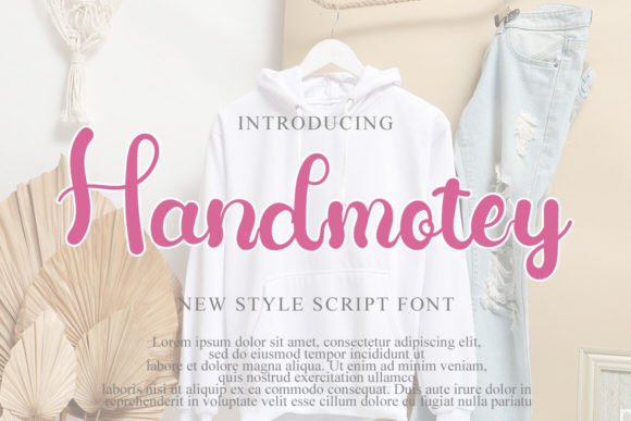 Handmotey: A Versatile Script Font for Real Branding Work