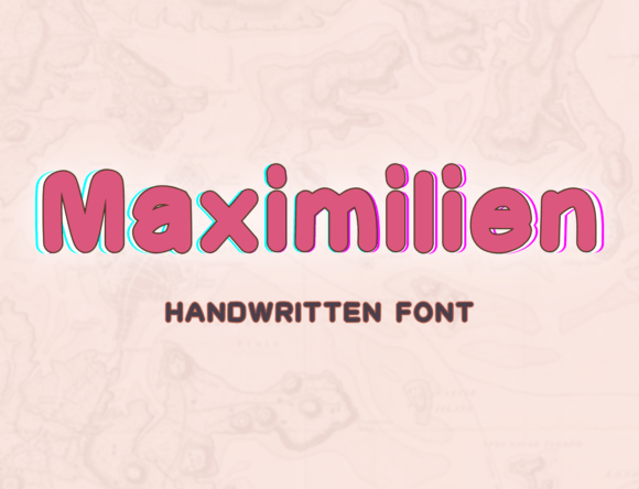 Maximilien Font: A Friendly Script for Digital Engagement