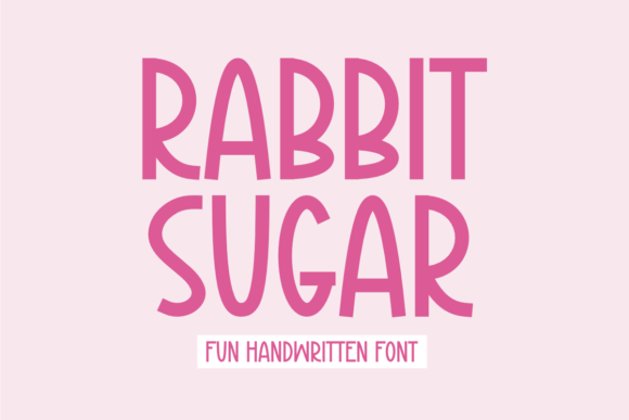 Rabbit Sugar Font: A Handwritten Script Worth Testing